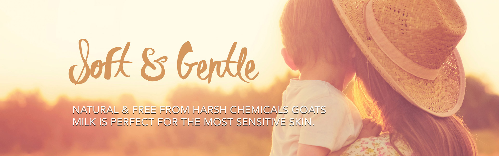 Soft And Gentle Skin Care